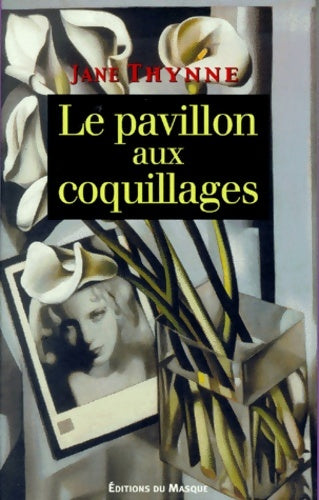 Livrenpoche : Le Pavillon aux coquillages - Jane Thynne - Livre