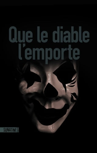 Livrenpoche : Que le diable l'emporte - Anonyme (Bourbon Kid) - Livre