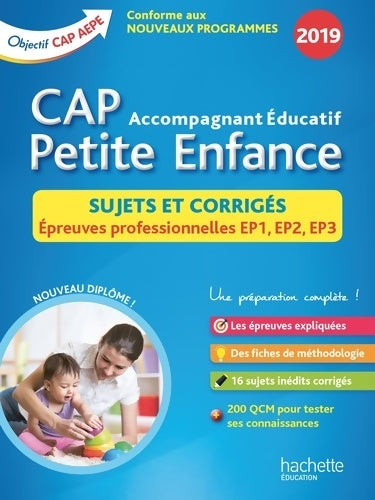 Livrenpoche : CAP Accompagnant éducatif Petite Enfance : Sujets et corrigés épreuves professionnelles EP1 EP2 EP3 - Catherine Hervier - Livre