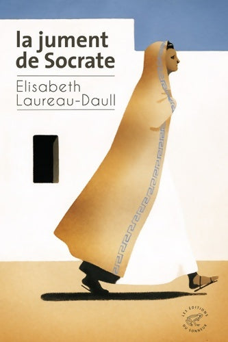 Livrenpoche : La jument de Socrate - Elisabeth Laureau-Daull - Livre