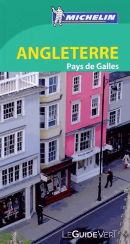 Livrenpoche : Guide Vert Angleterre Pays de Galles - Michelin - Livre