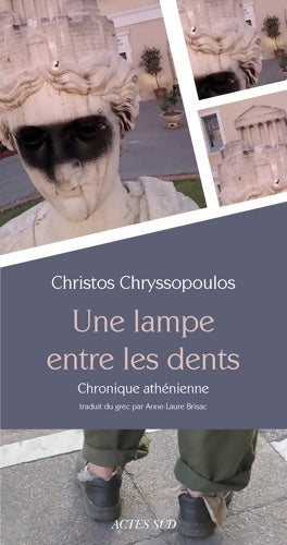 Livrenpoche : Une lampe entre les dents : Chronique athénienne - Christos Chryssopoulos - Livre