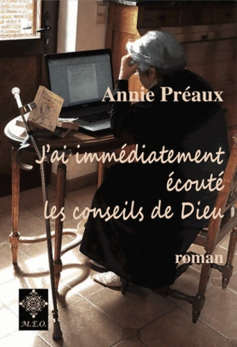 Livrenpoche : J'ai immédiatement écouté les conseils de Dieu - Annie Préaux - Livre