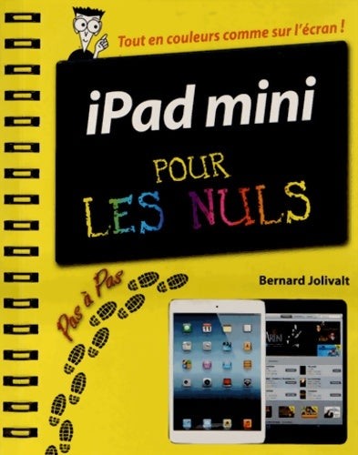 Livrenpoche : iPad mini Pas à Pas pour les Nuls - Bernard Jolivalt - Livre
