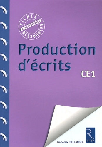 Livrenpoche : Production d'écrits - Françoise Bellanger - Livre
