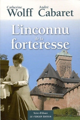 Livrenpoche : L'inconnu de la forteresse - Catherine Wolff - Livre