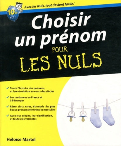 Livrenpoche : Choisir un prénom Pour les Nuls - Héloïse Martel - Livre