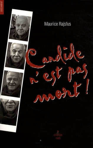 Livrenpoche : Candide n'est pas mort ! - Maurice Rajsfus - Livre