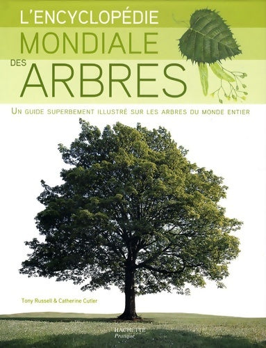 Livrenpoche : L'encyclopédie mondiale des arbres - Tony Russell - Livre
