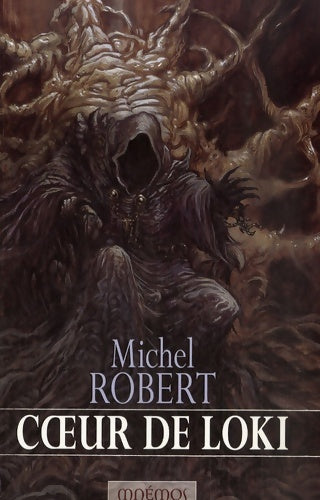 Livrenpoche : L'agent des ombres Tome II : Coeur de Loki - Michel Robert - Livre