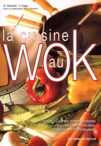 Livrenpoche : La cuisine au Wok - Sara Gianotti - Livre