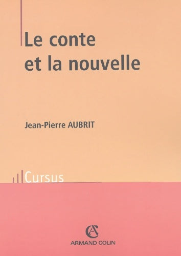 Livrenpoche : Le conte et la nouvelle - Jean-Pierre Aubrit - Livre