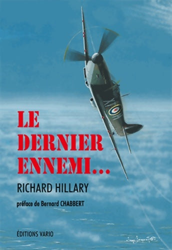 Livrenpoche : Le dernier ennemi - Richard Hillary - Livre