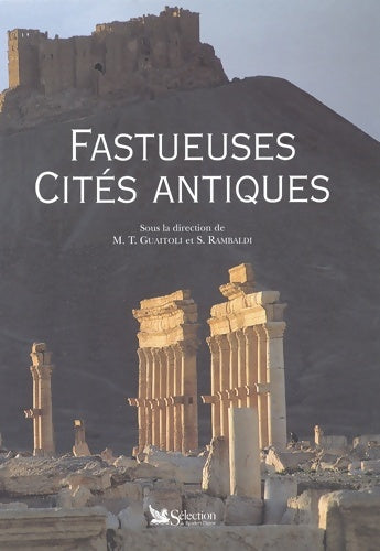 Livrenpoche : Fastueuses cités antiques - Maria Teresa Guaitoli - Livre