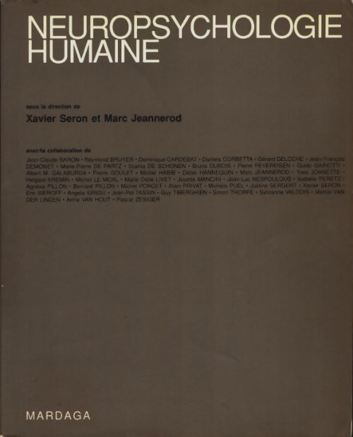 Livrenpoche : Neuropsychologie humaine - X. Seron - Livre