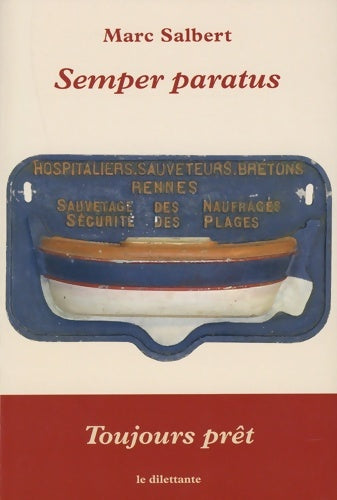 Livrenpoche : Semper paratus - Marc Salbert - Livre