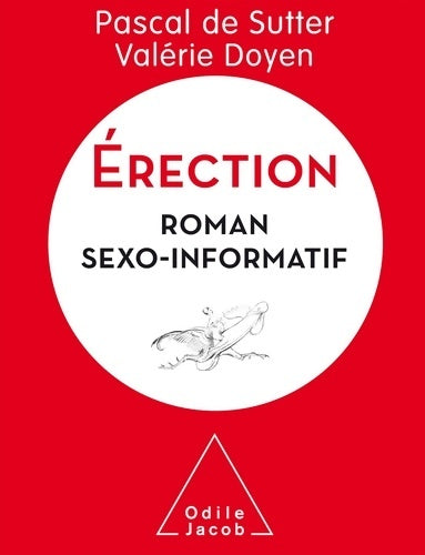 Livrenpoche : Érection : Roman sexo-informatif - Pascal De Sutter - Livre