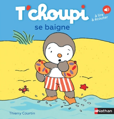 Livrenpoche : T'choupi se baigne - Dès 2 ans - Thierry Courtin - Livre