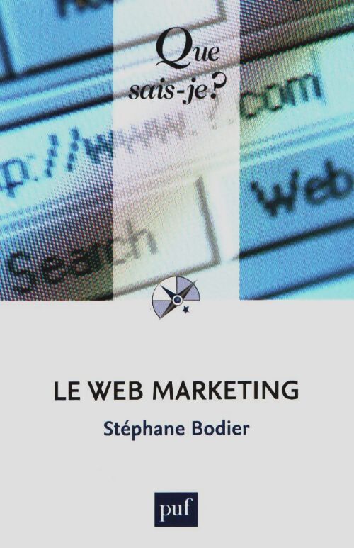 Livrenpoche : Le web marketing qsj 3905 - Bodier Stéphane - Livre