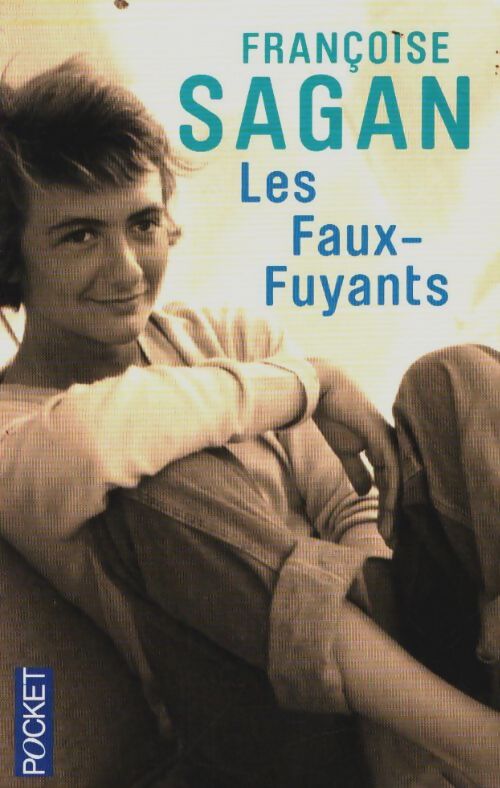 Livrenpoche : Les faux-fuyants - Françoise Sagan - Livre