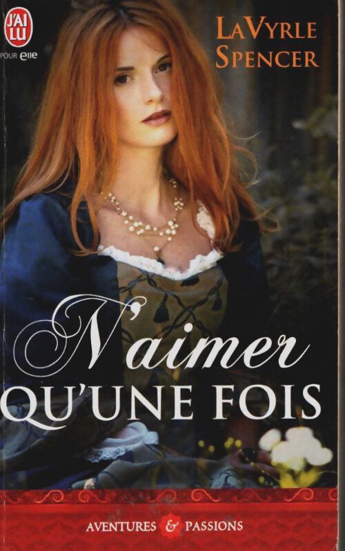 Livrenpoche : N'aimer qu'une fois - Lavyrle Spencer - Livre