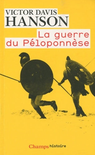 Livrenpoche : La guerre du Péloponnèse - Victor Davis Hanson - Livre