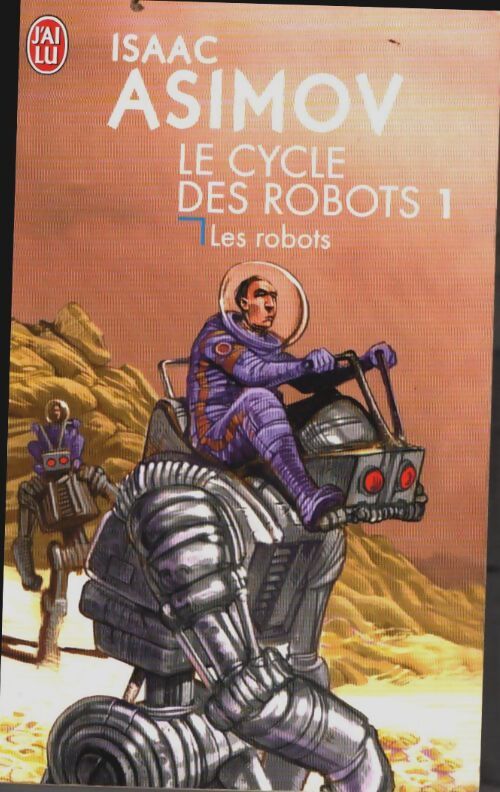 Livrenpoche : Les robots - Isaac Asimov - Livre