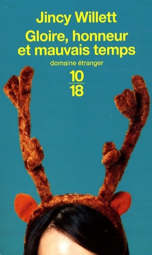 Livrenpoche : GLOIRE HONNEUR ET MAUVAIS TEMP - Jincy Willett - Livre