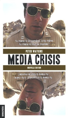Livrenpoche : Media crisis - Peter Watkins - Livre