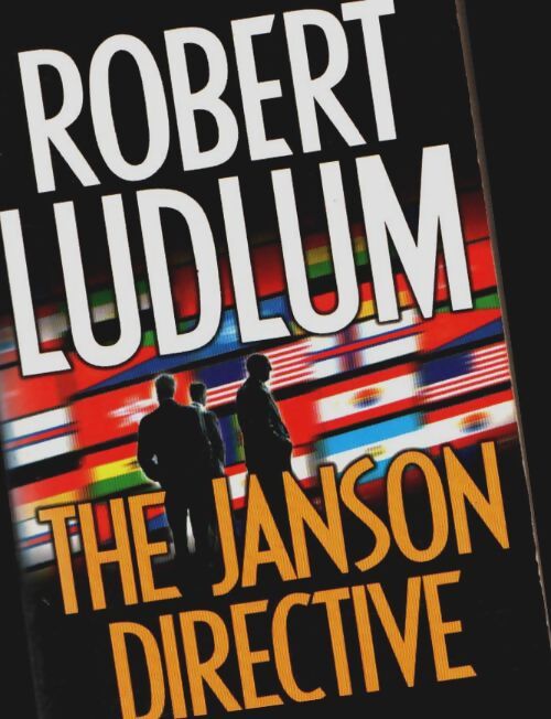 Livrenpoche : The Janson directive - Robert Ludlum - Livre