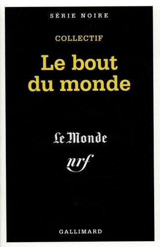 Livrenpoche : Le bout du monde - Jean-Bernard Pouy - Livre