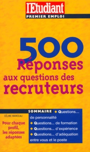 Livrenpoche : 500 réponses aux questions des recruteurs - Manceau - Livre
