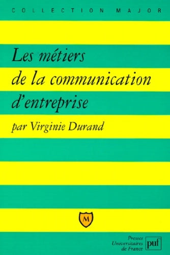 Livrenpoche : Les Métiers de la communication d'entreprise - Virginie Durand - Livre