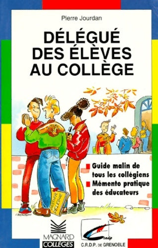 Livrenpoche : Délégué des élèves au collège - Jourdan - Livre