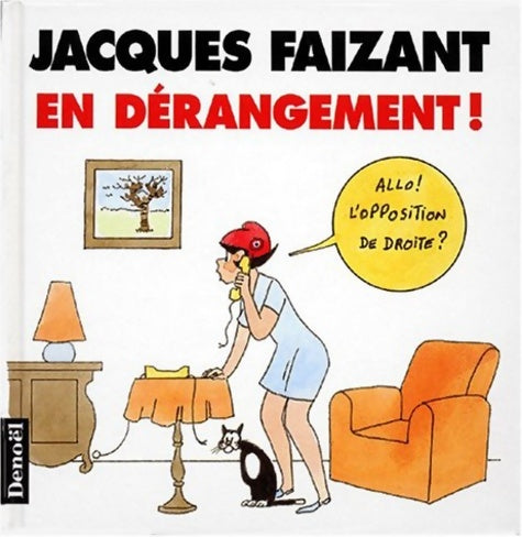 Livrenpoche : En dérangement ! - Jacques Faizant - Livre
