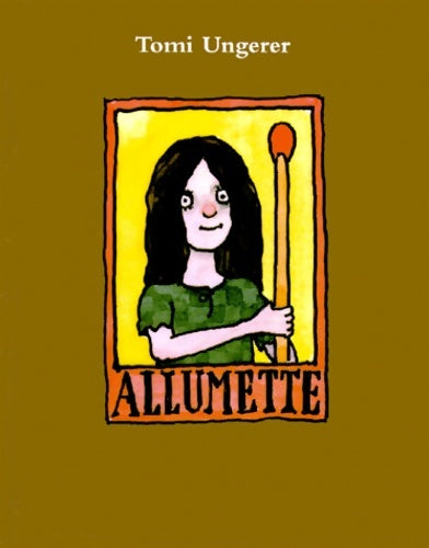 Livrenpoche : allumette - Ungerer Tomi - Livre