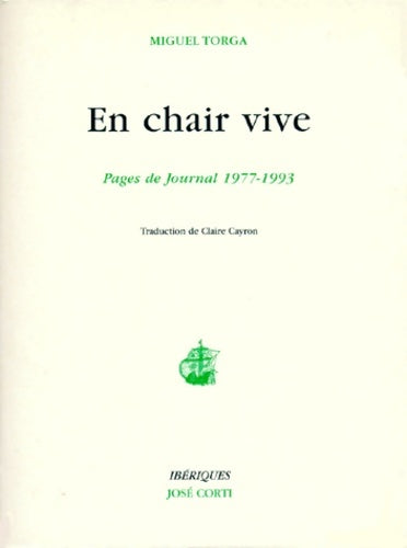 Livrenpoche : En chair vive - Miguel Torga - Livre