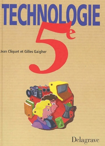 Livrenpoche : Technologie 5e - Jean Cliquet - Livre