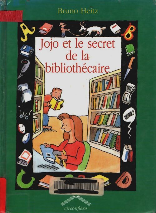 Livrenpoche : Jojo et le secret de la bibliothécaire - Bruno Heitz - Livre