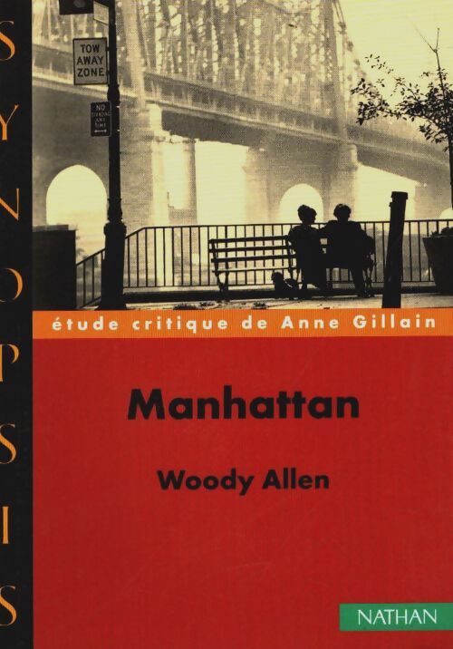 Livrenpoche : Manhattan de woody allen étude critique - Anne Gillain - Livre