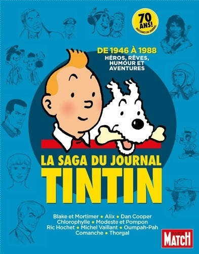Livrenpoche : LA SAGA DU JOURNAL TINTIN - Collectif - Livre
