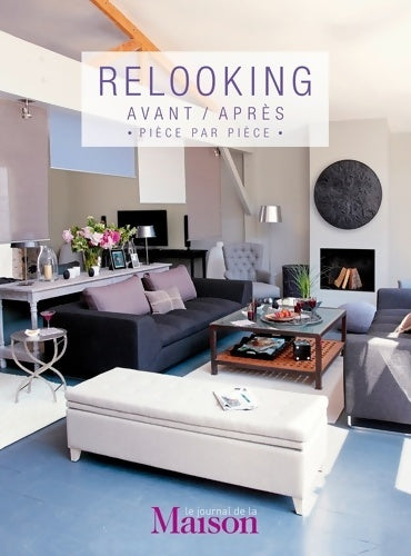 Livrenpoche : Relooking : Avant-après pièce par pièce - Collectif - Livre