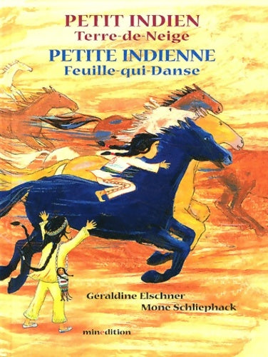 Livrenpoche : PETIT INDIEN PETITE INDIENNE - Géraldine Elschner - Livre