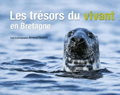 Livrenpoche : Les trésors du vivant en Bretagne - Arnaud Guérin - Livre