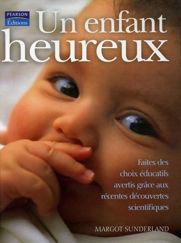 Livrenpoche : UN ENFANT HEUREUX - Margot SUNDERLAND - Livre