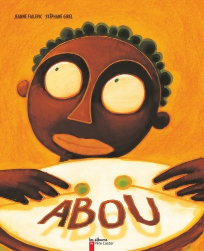 Livrenpoche : Abou - Jeanne Failevic - Livre