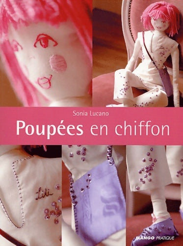 Livrenpoche : Poupées en chiffon - Sonia Lucano - Livre