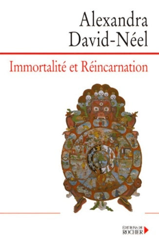 Livrenpoche : Immortalité et Réincarnation - Alexandra David-Néel - Livre