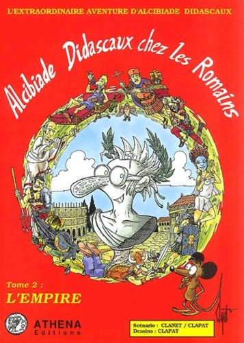 Livrenpoche : Alcibiade Didascaux chez les Romains Tome II : L'Empire - Clanet - Livre