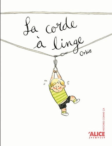 Livrenpoche : La corde à linge - Orbie - Livre